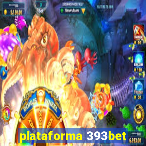 plataforma 393bet